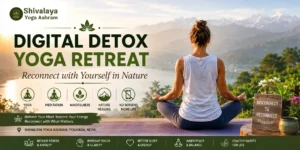 Digital Detox Yoga Retreat in Nepal Shivalaya Yoga Ashram